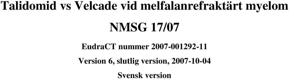 Version 6, slutlig