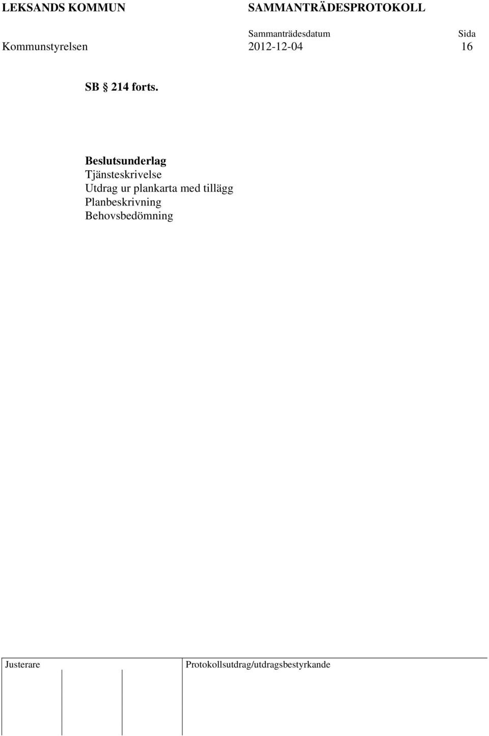 Beslutsunderlag Tjänsteskrivelse