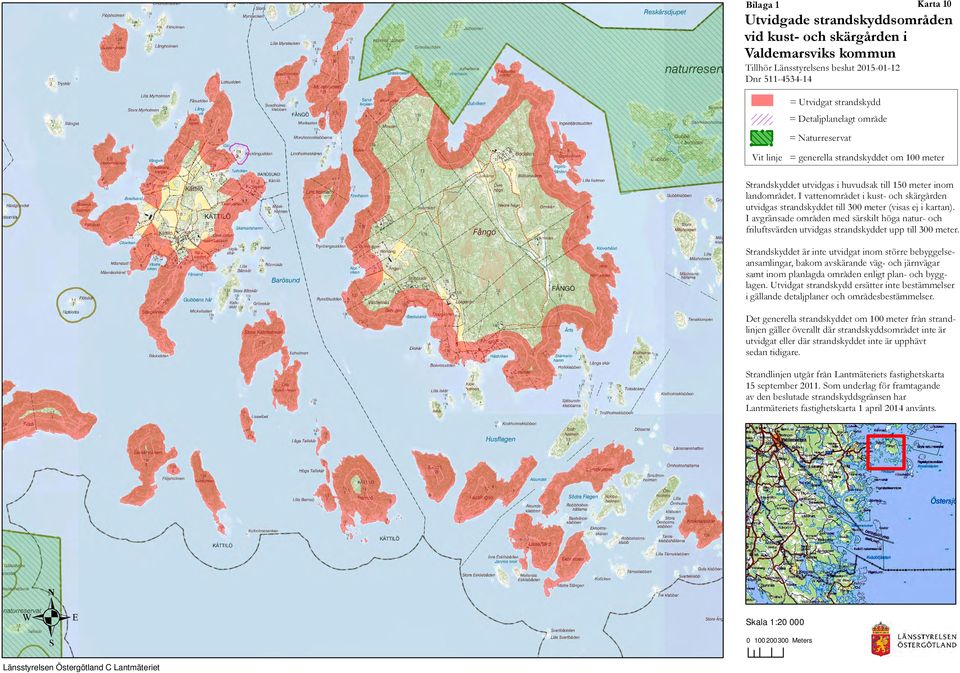 planlagda områden enligt plan- och bygglagen i gällande detaljplaner och områdesbestämmelser sedan