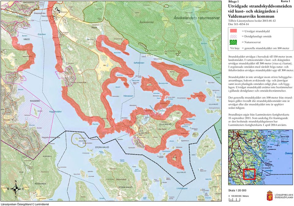 planlagda områden enligt plan- och bygglagen i gällande detaljplaner och områdesbestämmelser sedan