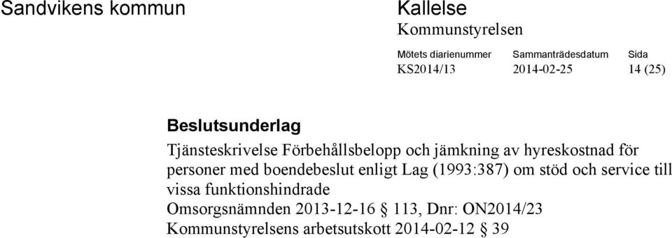 (1993:387) om stöd och service till vissa funktionshindrade