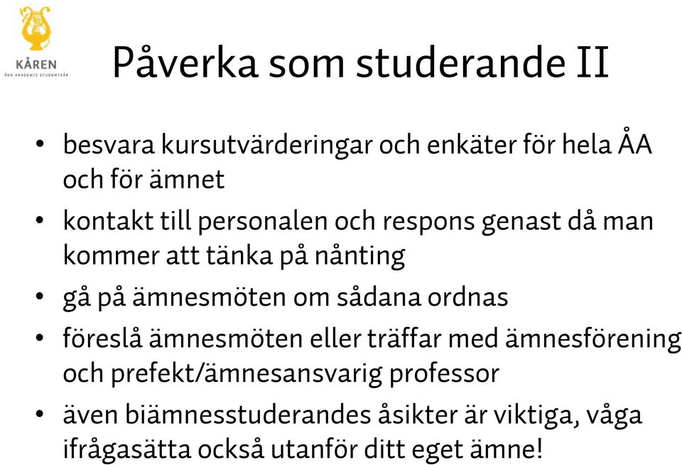 om sådana ordnas föreslå ämnesmöten eller träffar med ämnesförening och prefekt/ämnesansvarig