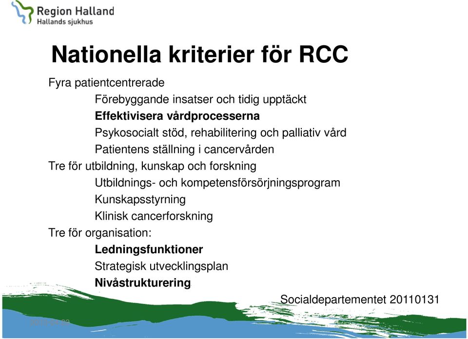 utbildning, kunskap och forskning Utbildnings- och kompetensförsörjningsprogram Kunskapsstyrning Klinisk