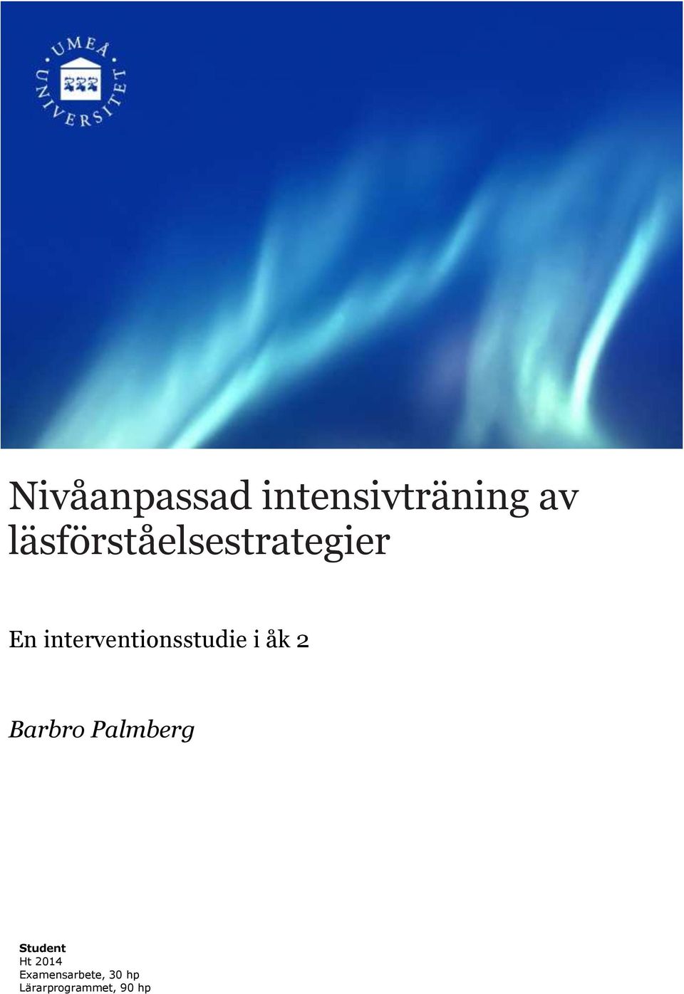 interventionsstudie i åk 2 Barbro