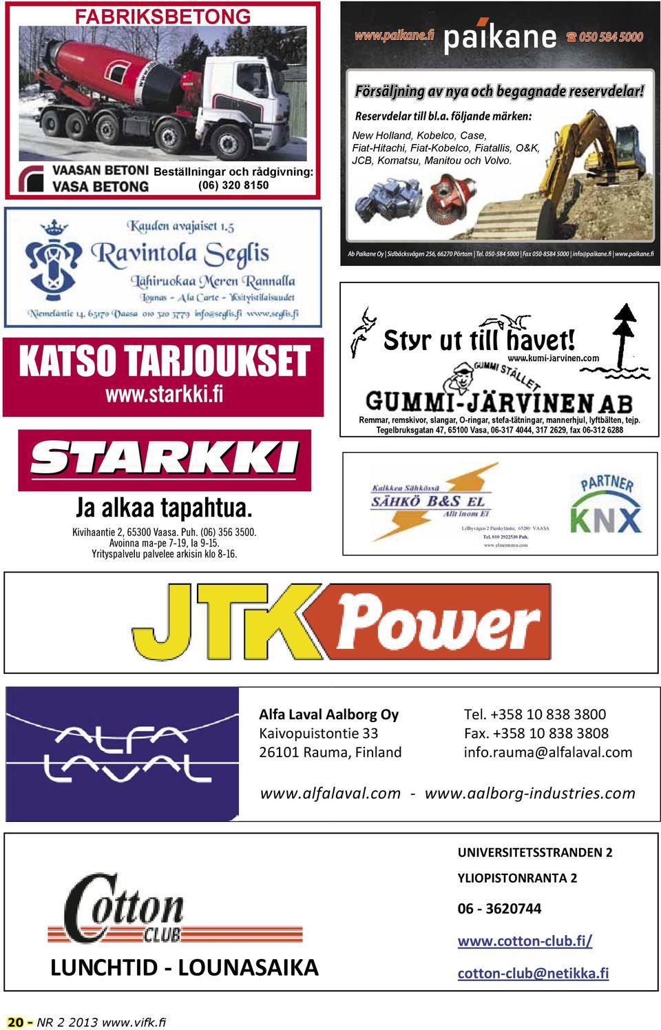 com Remmar, remskivor, slangar, O-ringar, stefa-tätningar, mannerhjul, lyftbälten, tejp.