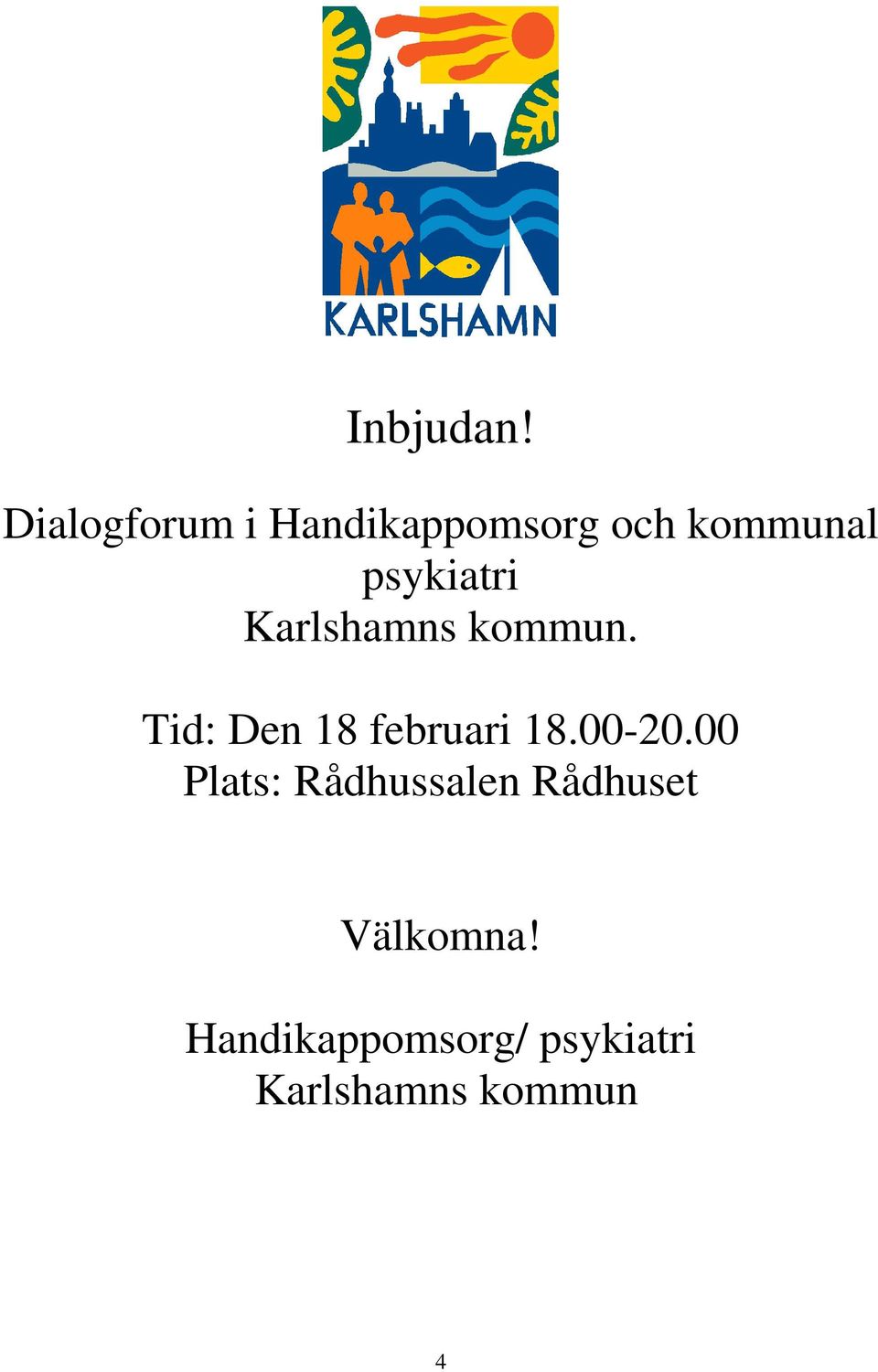 psykiatri Karlshamns kommun.