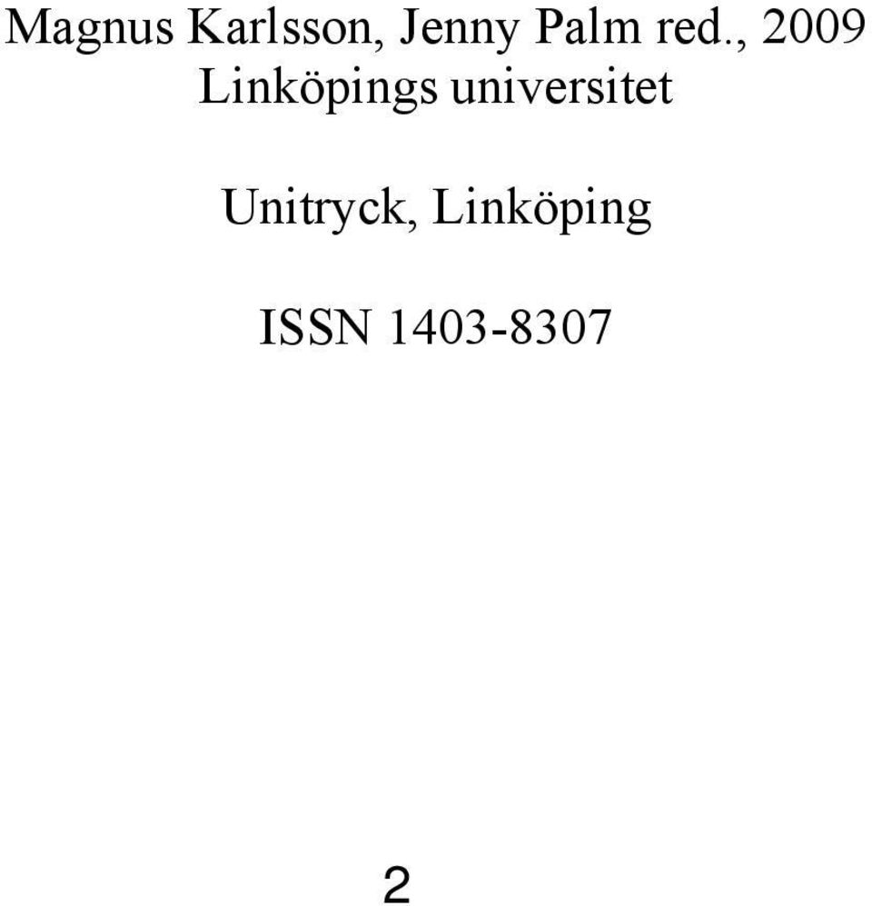 , 2009 Linköpings