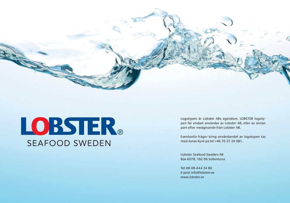 medgivande från Lobster AB.