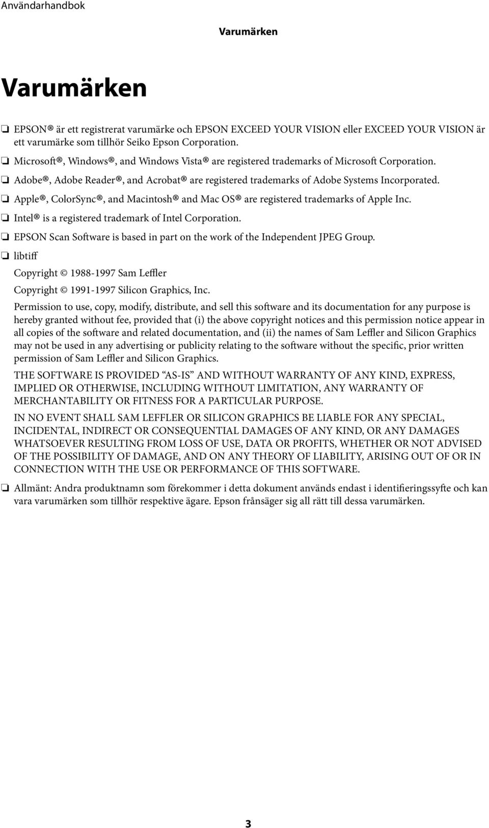 Apple, ColorSync, and Macintosh and Mac OS are registered trademarks of Apple Inc. Intel is a registered trademark of Intel Corporation.