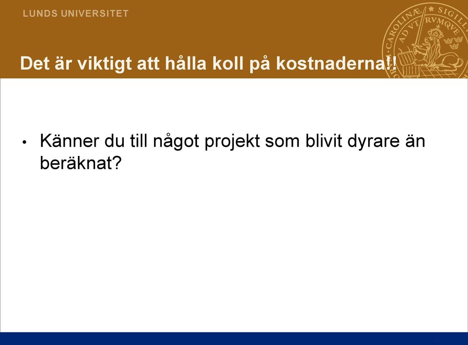 ! Känner du till något