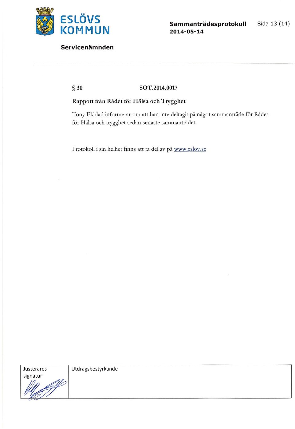 0017 Rapport från Rådet för Hälsa och Trygghet Tony Ekblad informerar om