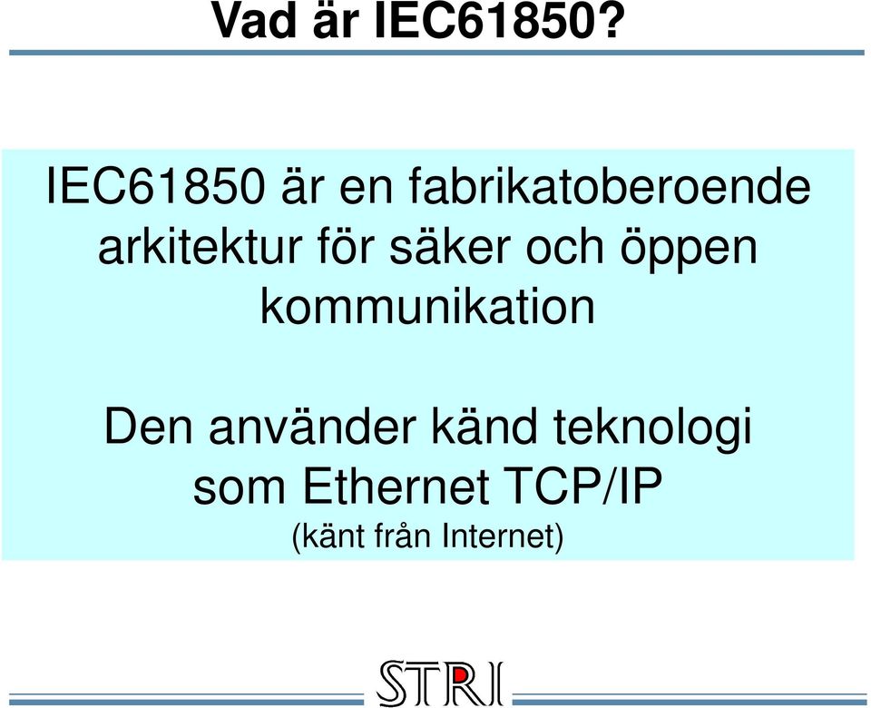 arkitektur för säker och öppen