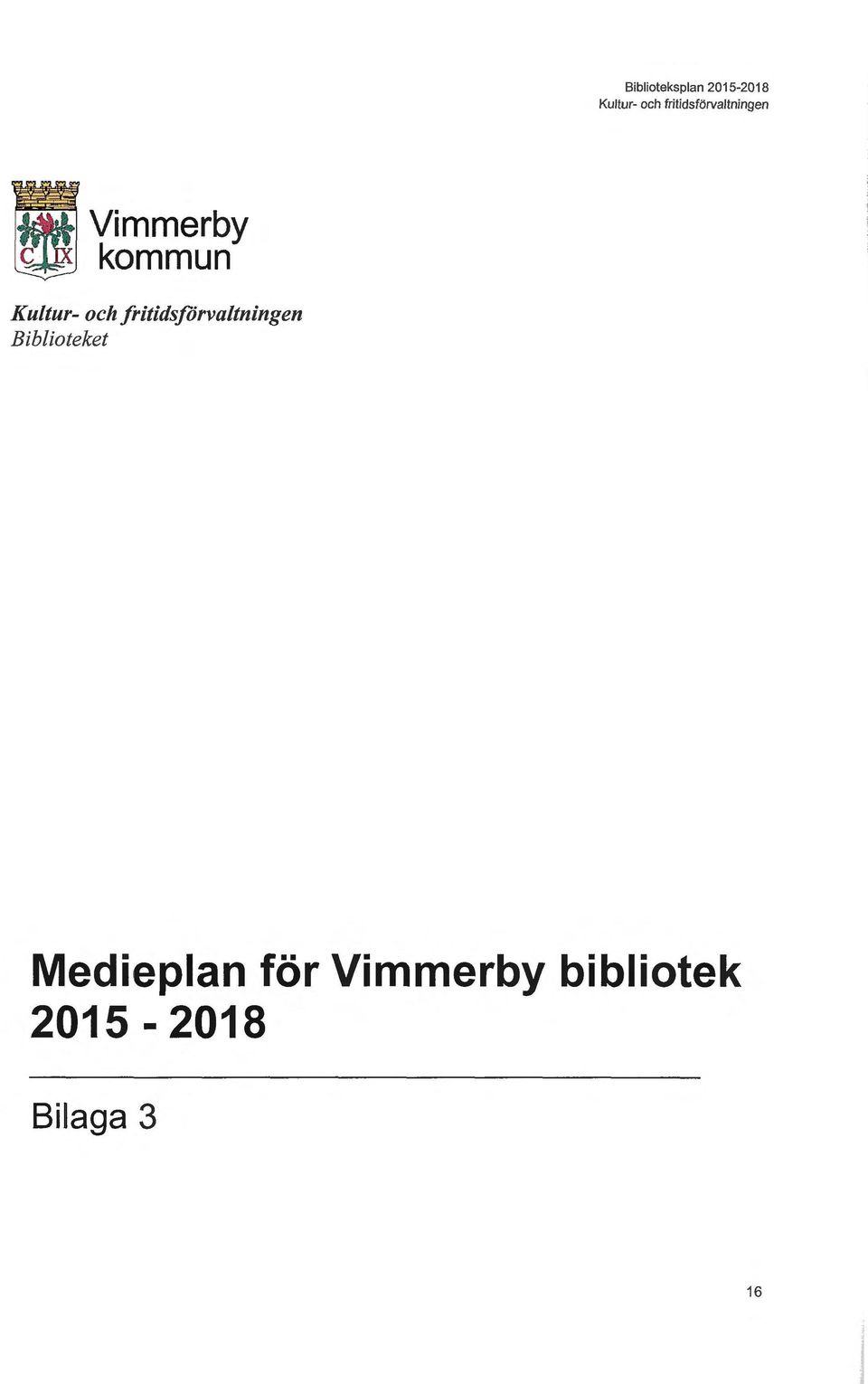för Vimmerby bibliotek