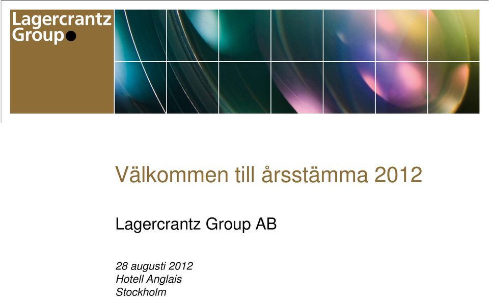 Lagercrantz Group AB