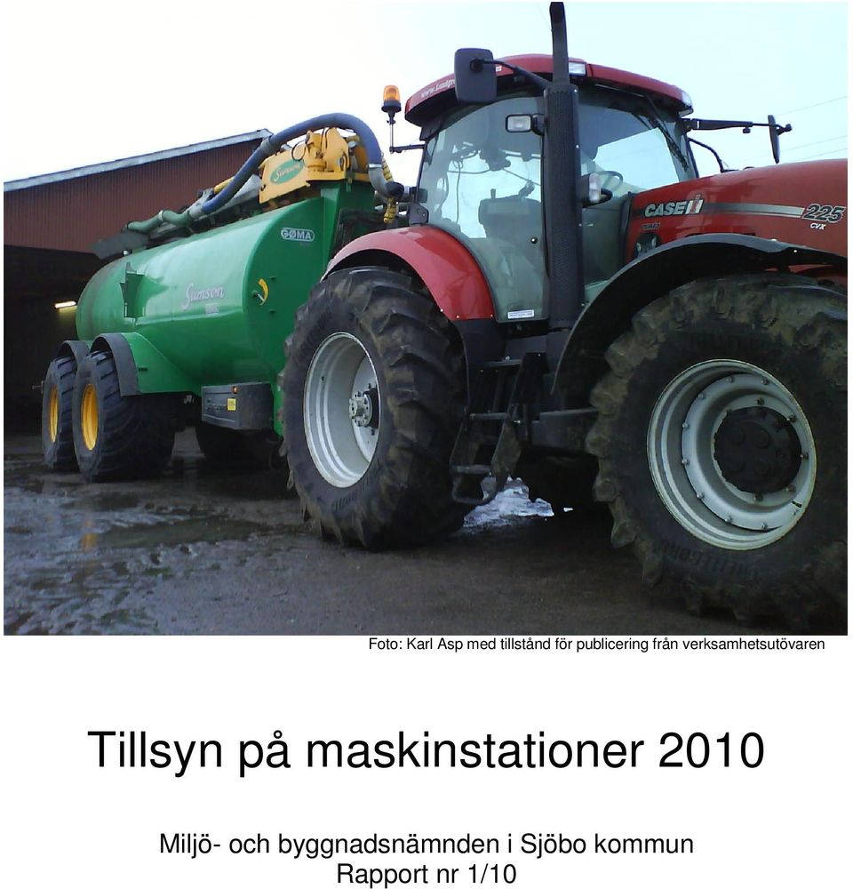 Tillsyn på maskinstationer 2010 Miljö-