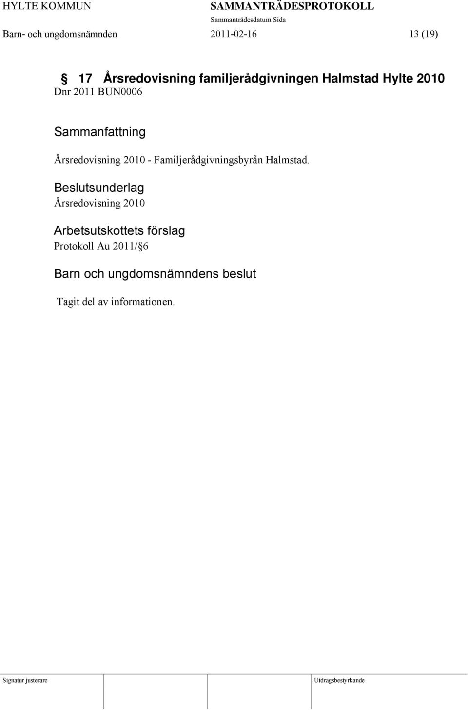 Årsredovisning 2010 - Familjerådgivningsbyrån Halmstad.