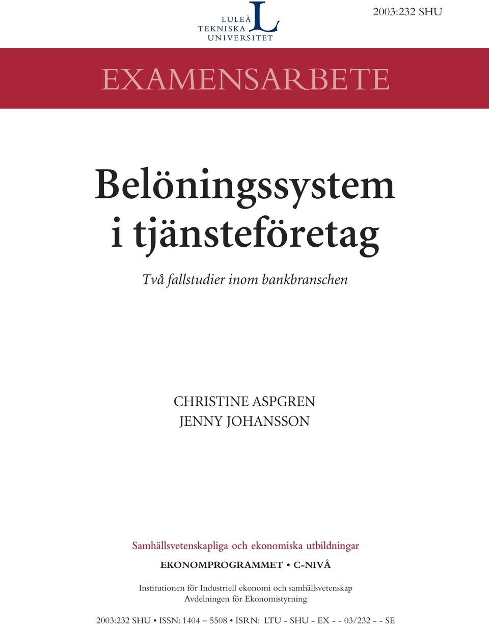 utbildningar EKONOMPROGRAMMET C-NIVÅ Institutionen för Industriell ekonomi och