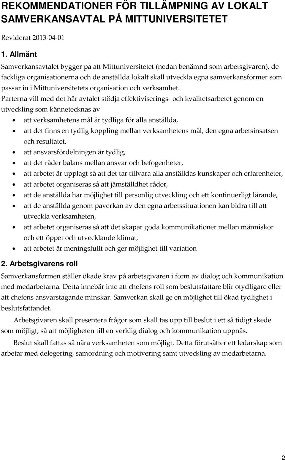 Mittuniversitetets organisation och verksamhet.