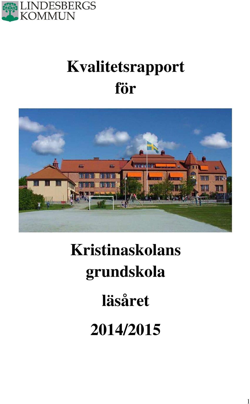 Kristinaskolans