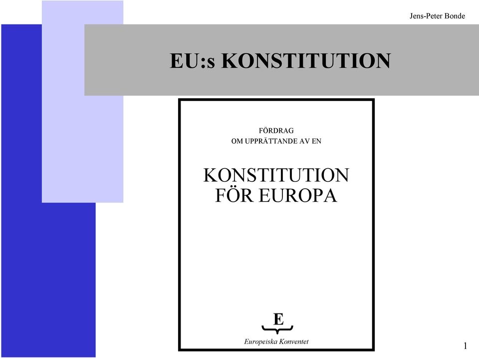 AV EN KONSTITUTION FÖR