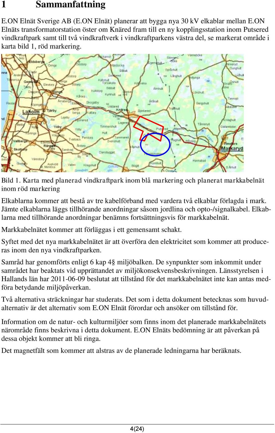 1, röd markering. Bild 1.