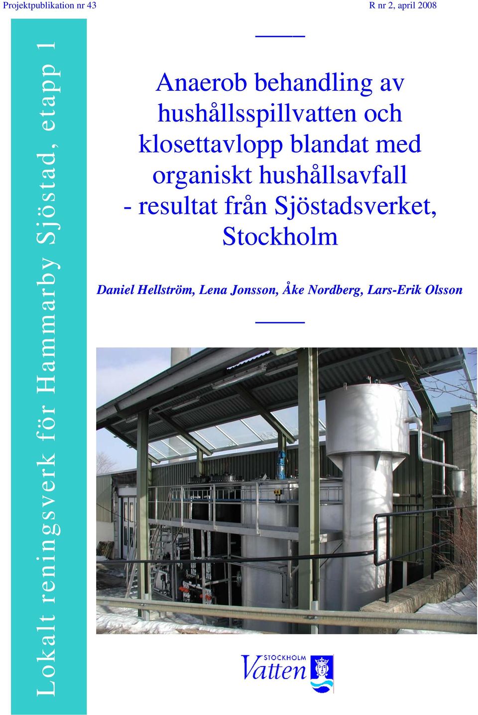 klosettavlopp blandat med organiskt hushållsavfall - resultat från