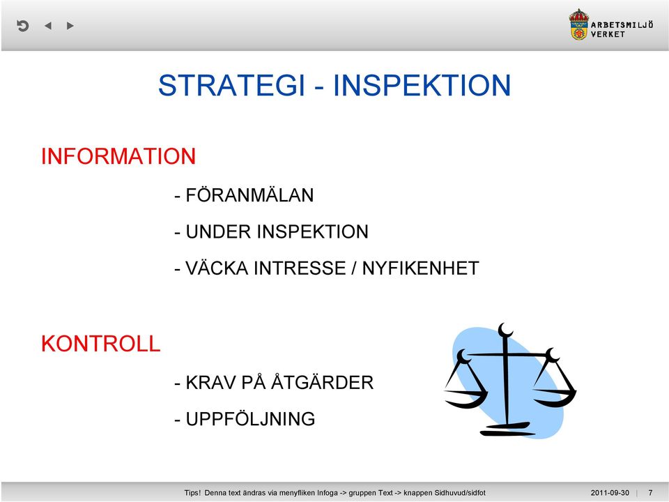 ÅTGÄRDER - UPPFÖLJNING Tips!