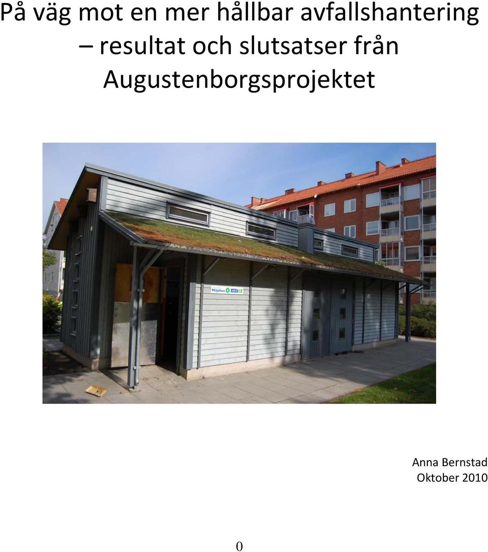 slutsatser från