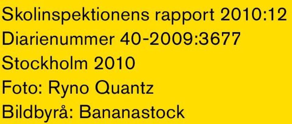 40-2009:3677 Stockholm 2010