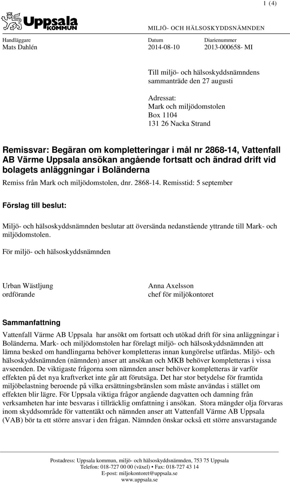 Boländerna Remiss från Mark och miljödomstolen, dnr. 2868-14.