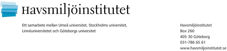 Göteborgs universitet Havsmiljöinstitutet Box