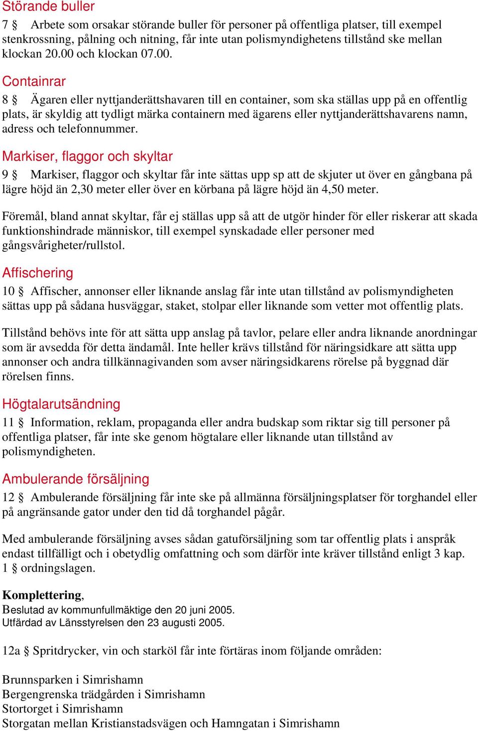 och klockan 07.00.