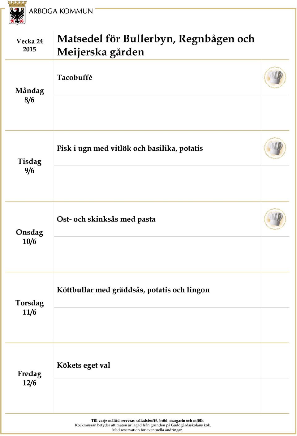 skinksås med pasta 11/6 Köttbullar med
