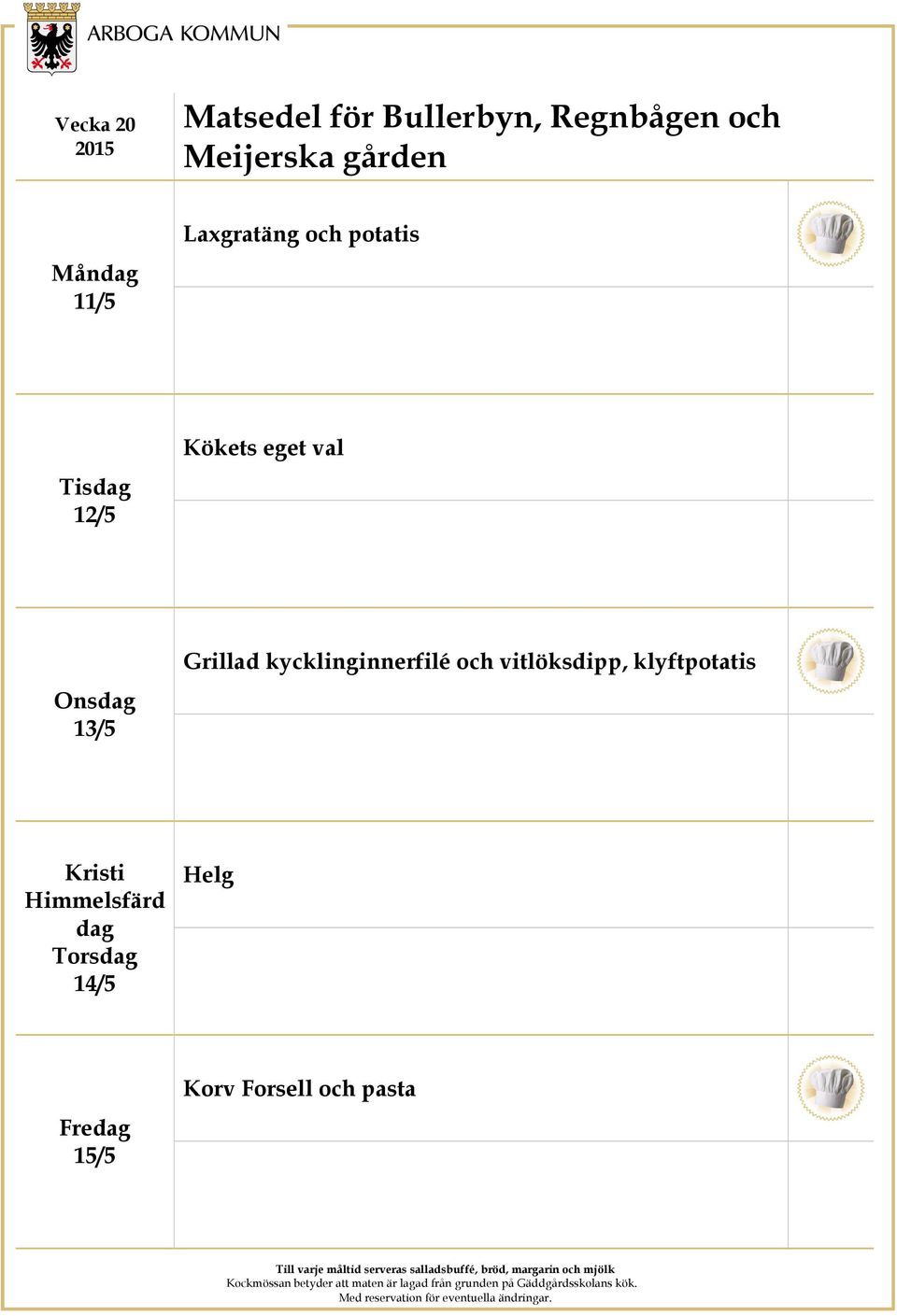 kycklinginnerfilé och vitlöksdipp,