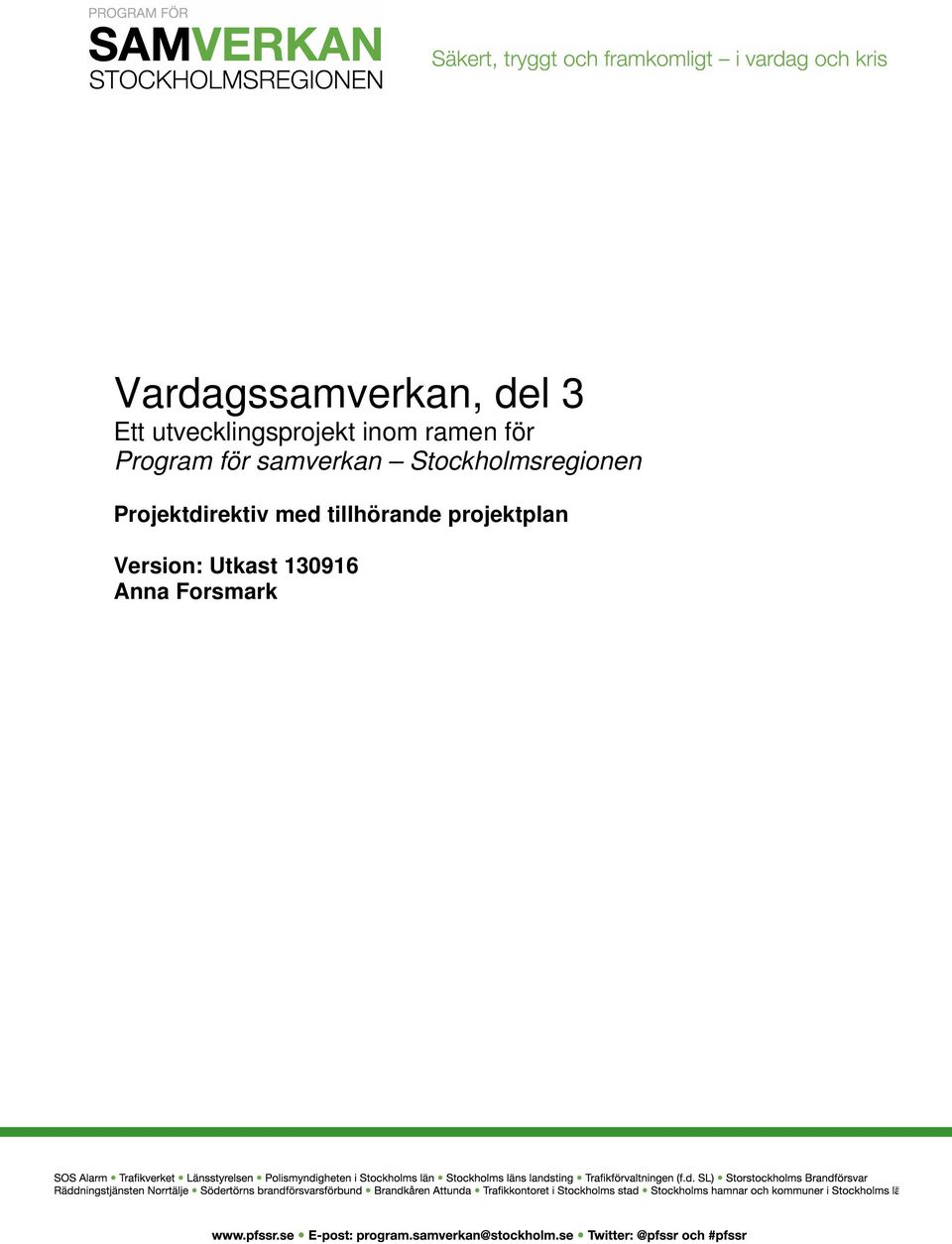 samverkan Stockholmsregionen Projektdirektiv