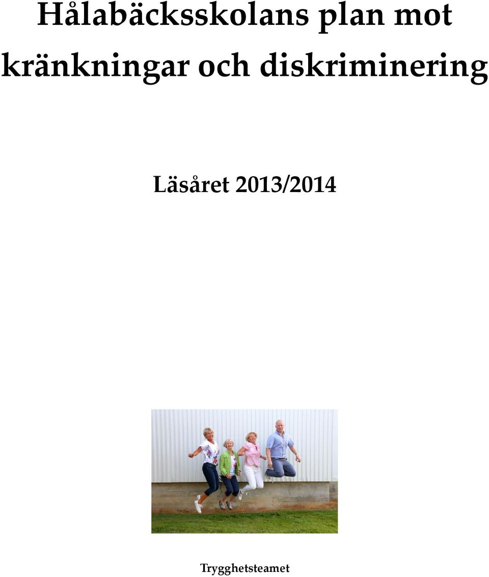 diskriminering Läsåret