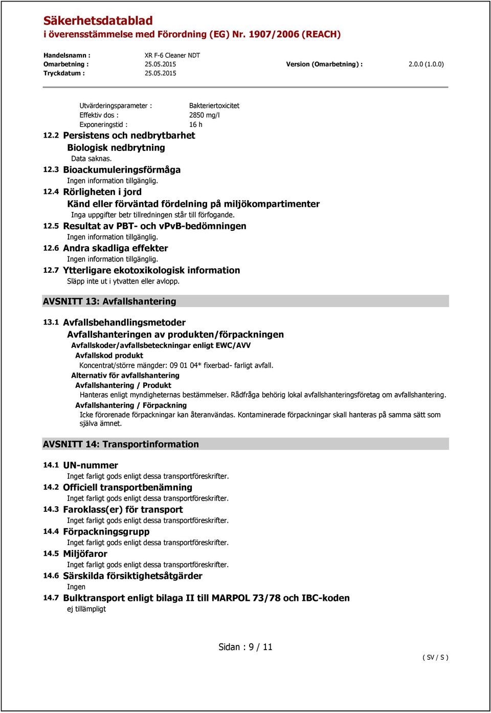 AVSNITT 13: Avfallshantering 13.