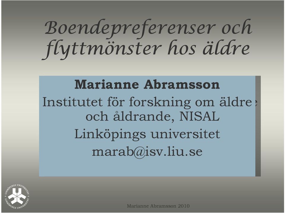 forskning om äldre och åldrande, NISAL