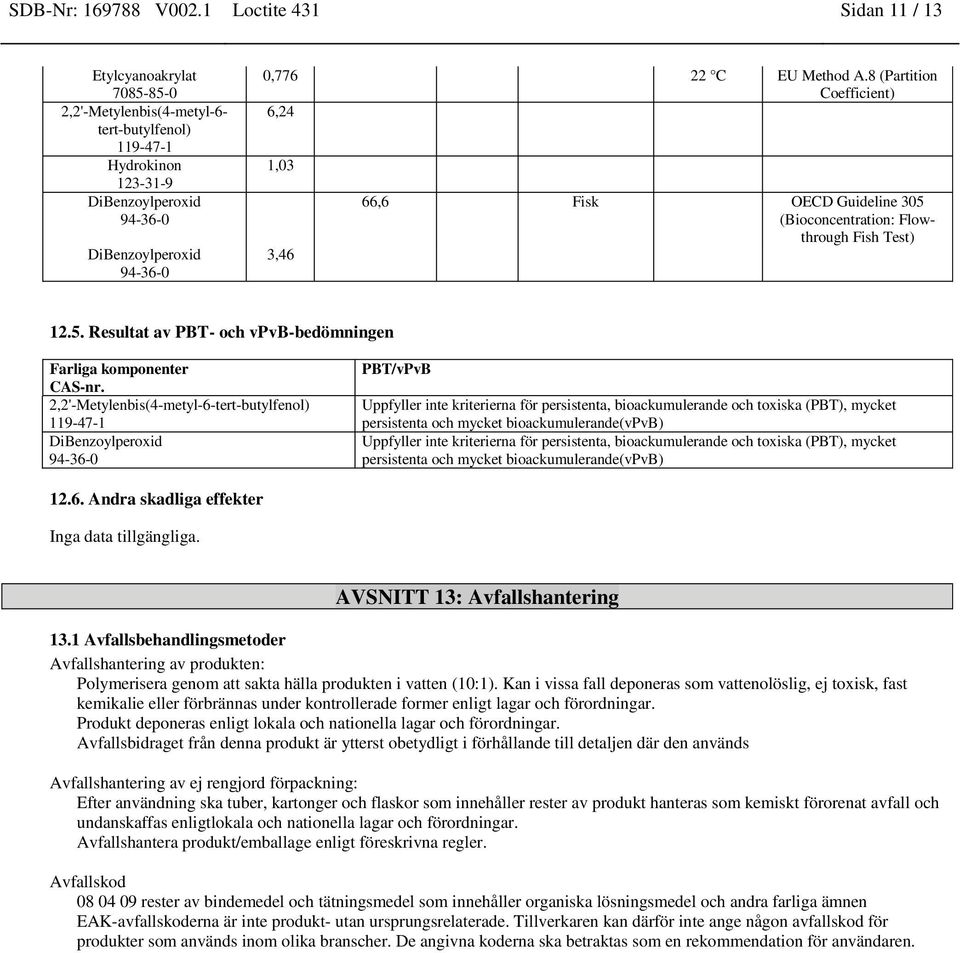 (Bioconcentration: Flowthrough Fish Test) 12.5.
