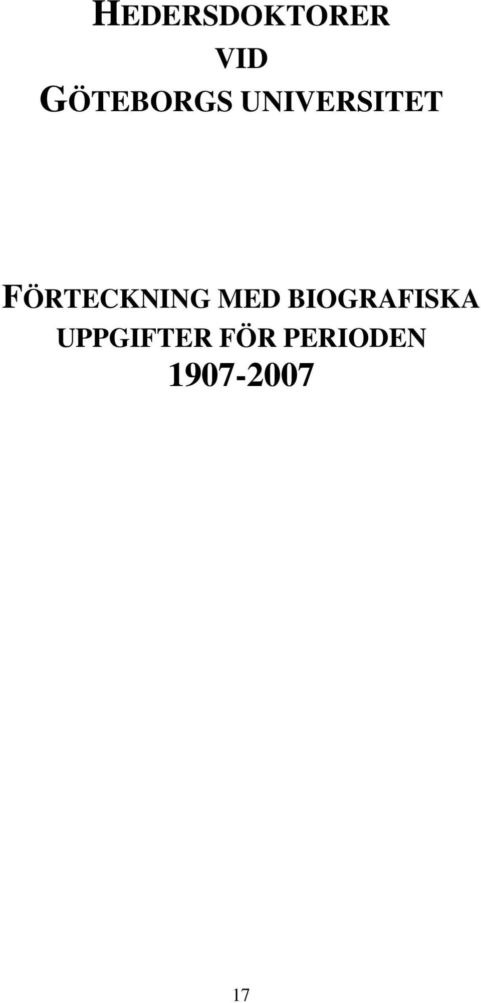 GÖTEBORGS UNIVERSITET FÖRTECKNING