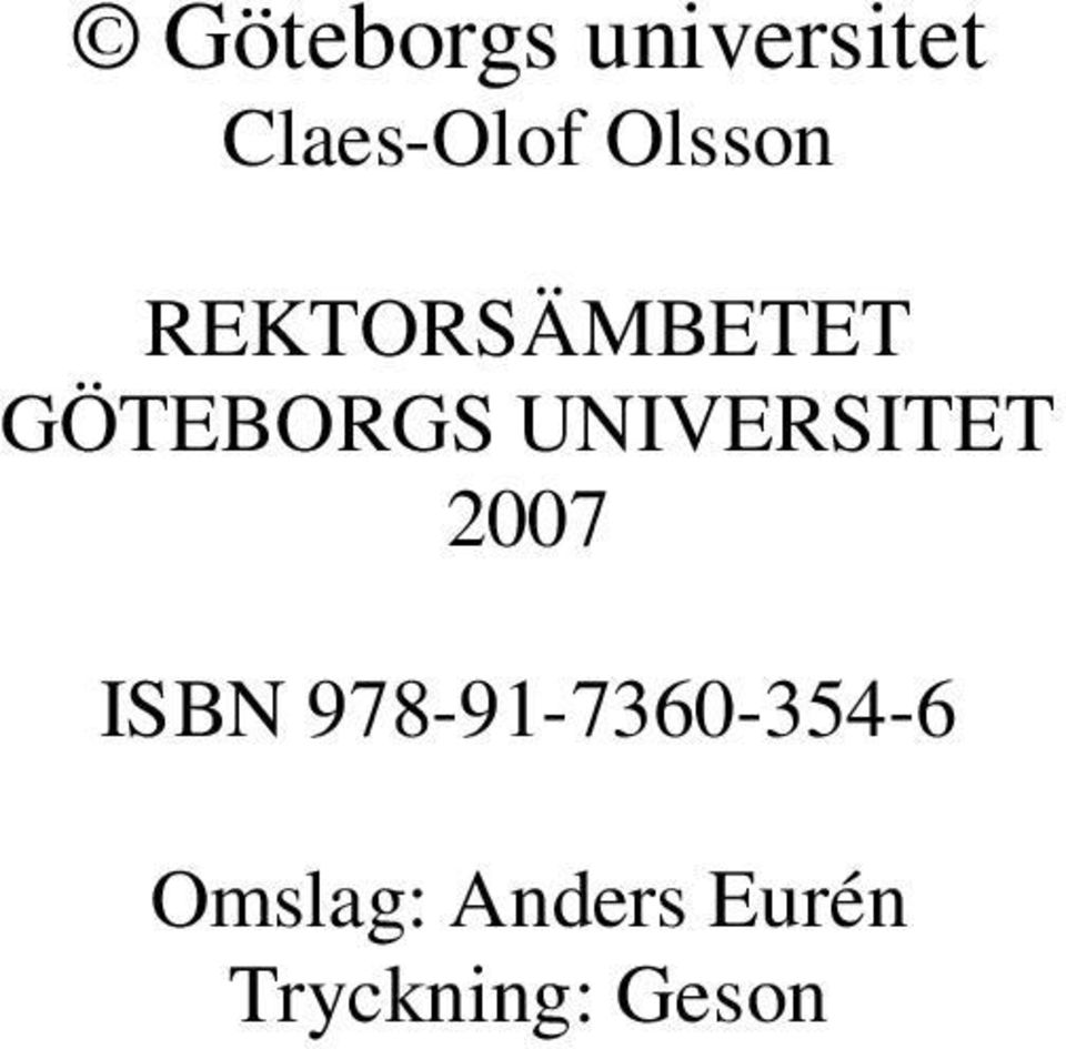 UNIVERSITET 2007 ISBN