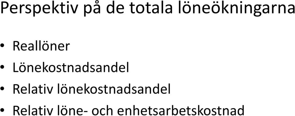 Lönekostnadsandel Relativ