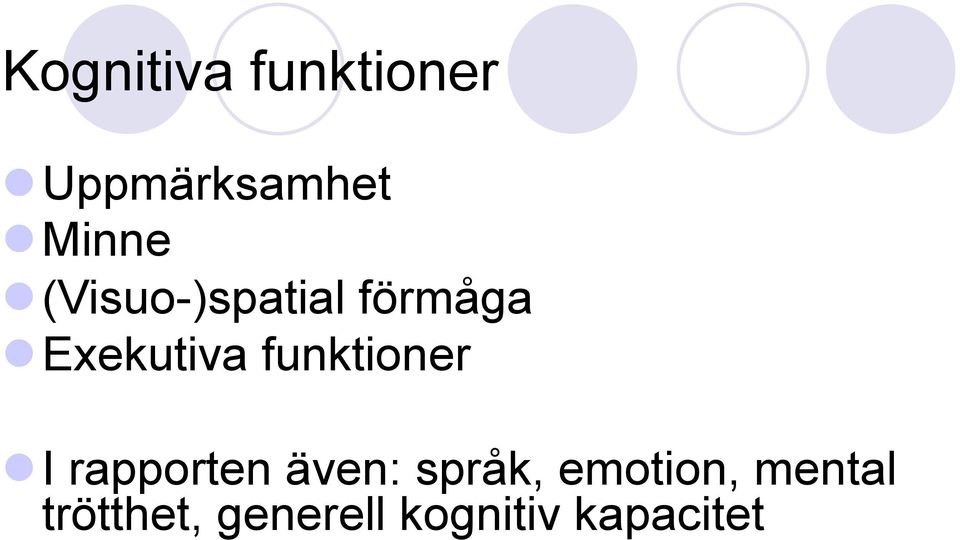 funktioner l I rapporten även: språk,