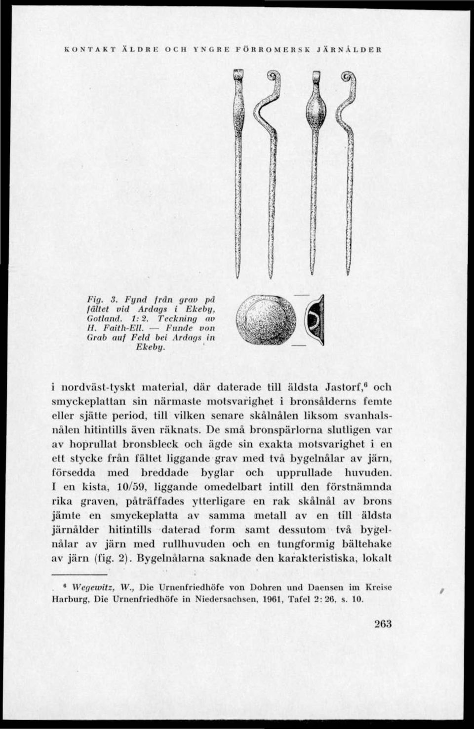 hitintills även räknats.