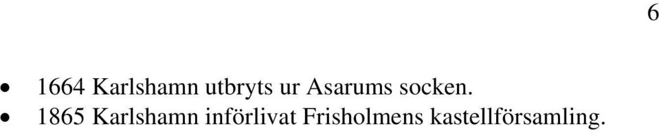 1865 Karlshamn