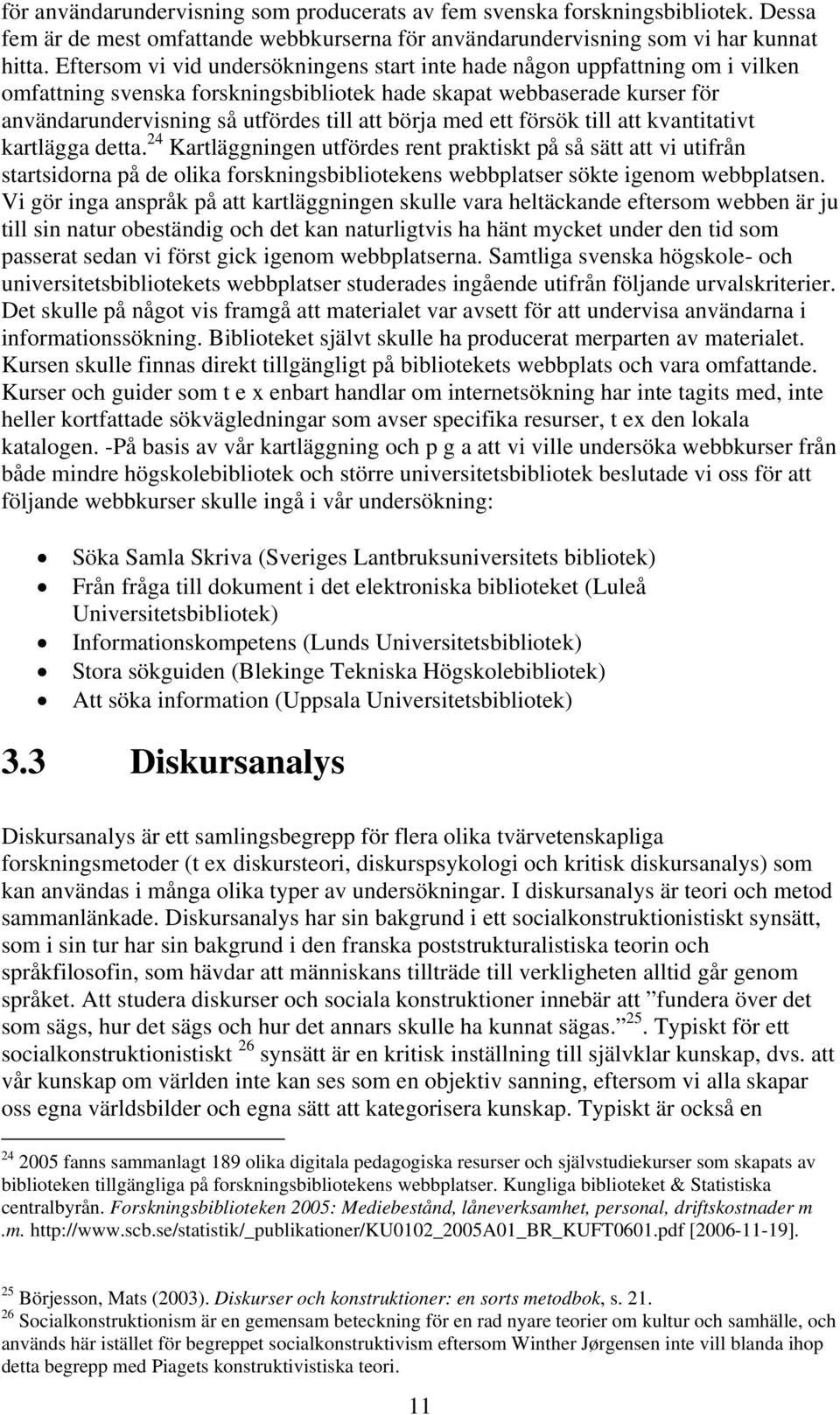 med ett försök till att kvantitativt kartlägga detta.