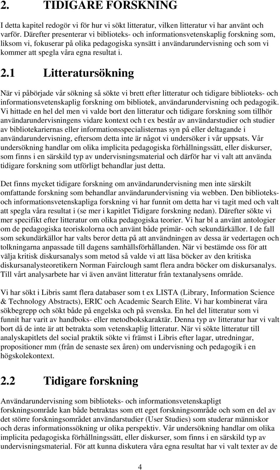 resultat i. 2.