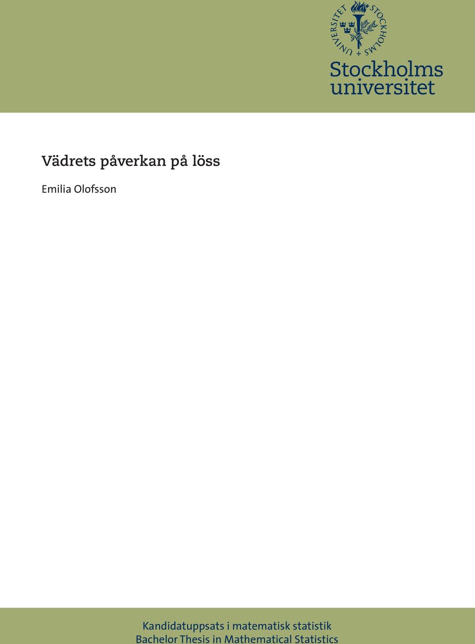 Kandidatuppsats i matematisk