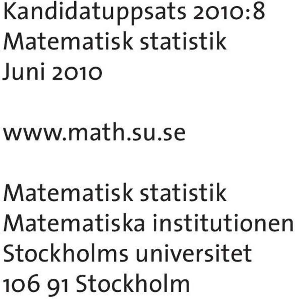 se Matematisk statistik Matematiska