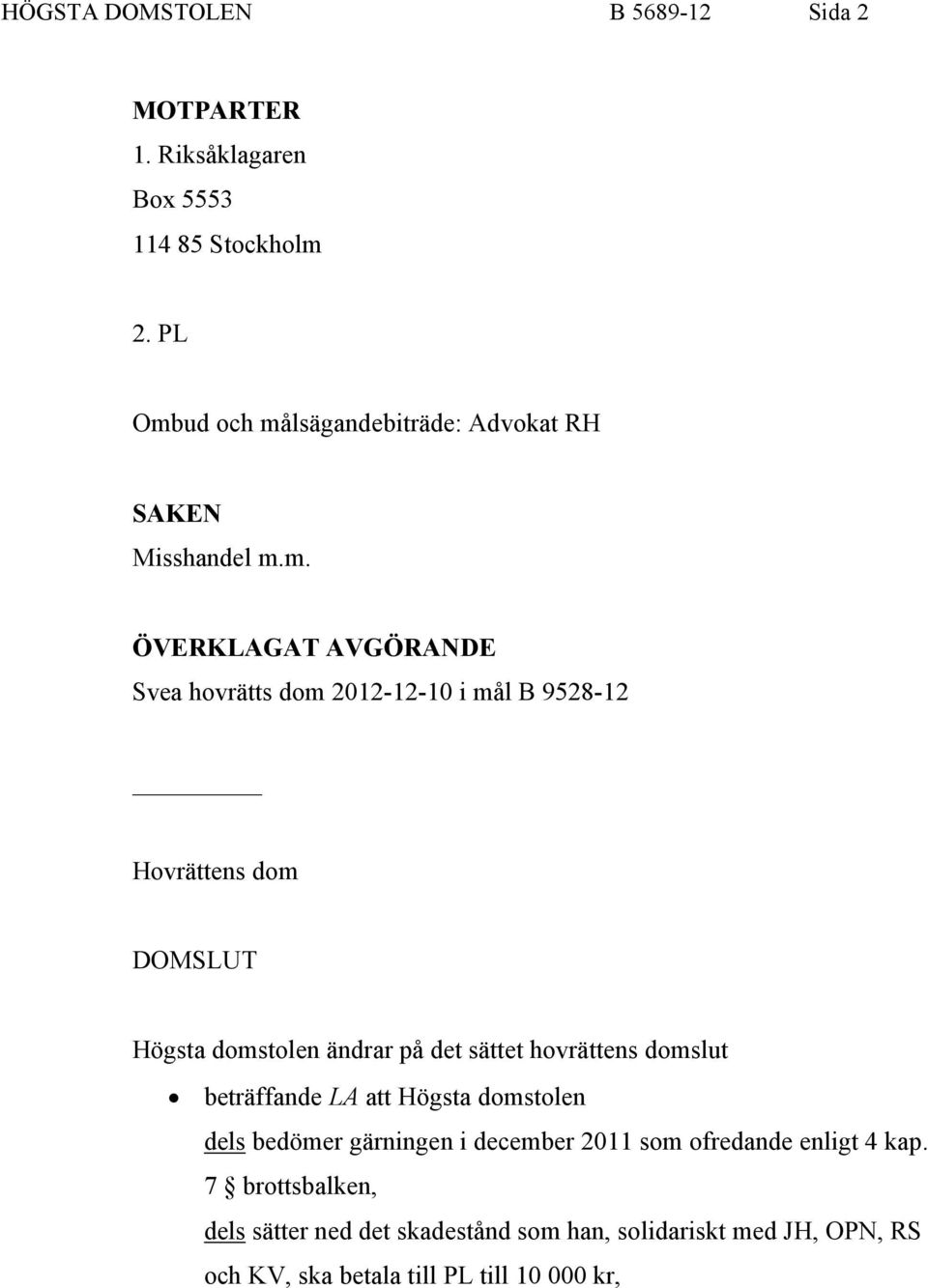 ud och må